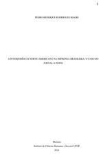 A INTERFERÊNCIA NORTE-AMERICANA NA IMPRENSA BRASILEIRA: O CASO DOJORNAL A NOITE A INTERFERÊNCIA NORTE-AMERICANA NA IMPRENSA BRASILEIRA: O CASO DOJORNAL A NOITE