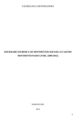 SOCIEDADE EM REDE E OS MOVIMENTOS SOCIAIS: O CASO DO MOVIMENTO PASSE LIVRE. (2005-2012)