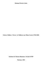 Gênero, Mulher e Viuvez: As Mulheres nas Minas Gerais (1760-1840)