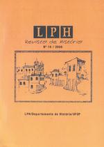 LPH REVISTA DE HISTÓRIA. Volume16 / 2006 • Departamento de História UFOP